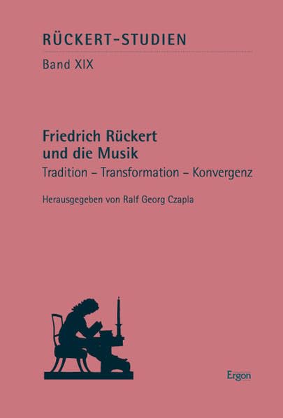 Friedrich Rückert und die Musik Contemporary literature