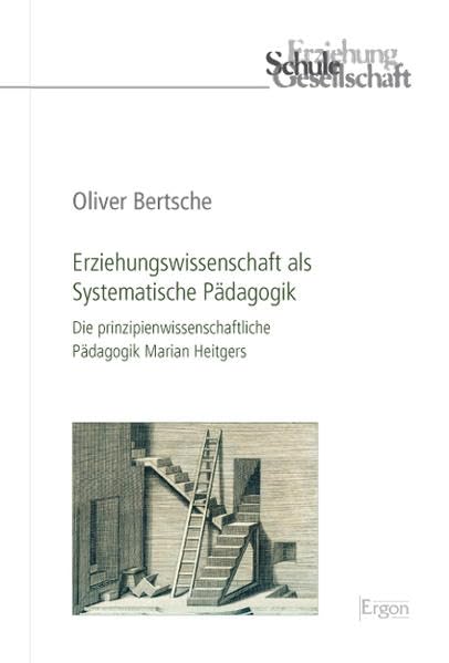 Erziehungswissenschaft als Systematische Pädagogik Learning & Reference