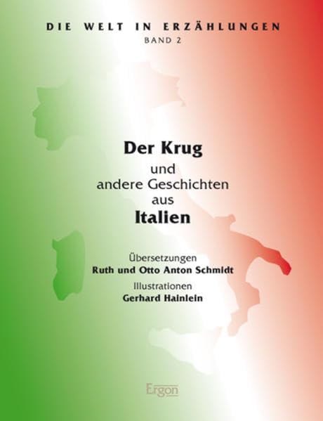 Der Krug: und andere Geschichten aus Italien (Die Welt in Erzahlungen, Band 2) Social Sciences