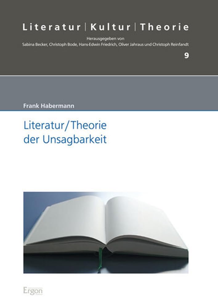 Literatur/Theorie der Unsagbarkeit Social Sciences