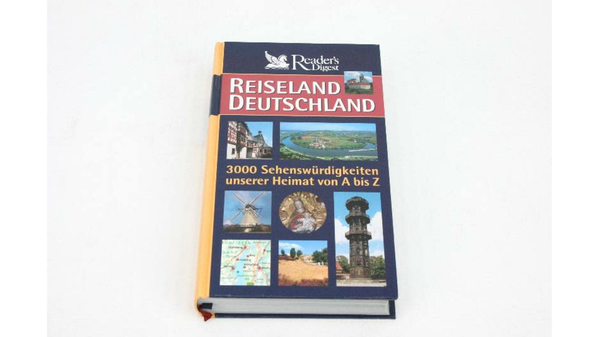 Reiseland Deutschland: 3000 Sehenswürdigkeiten unserer Heimat von A-Z Books
