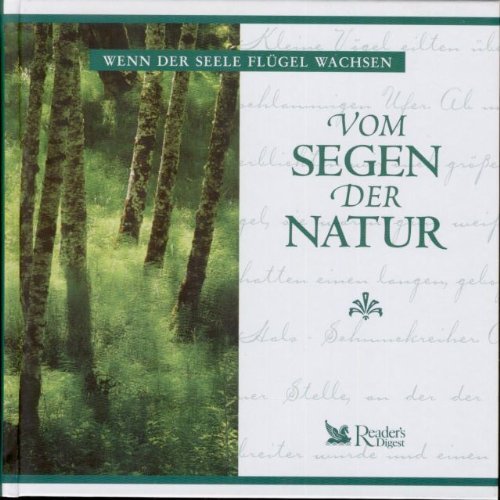 Wenn der Seele Flügel wachsen - Vom Segen der Natur Books