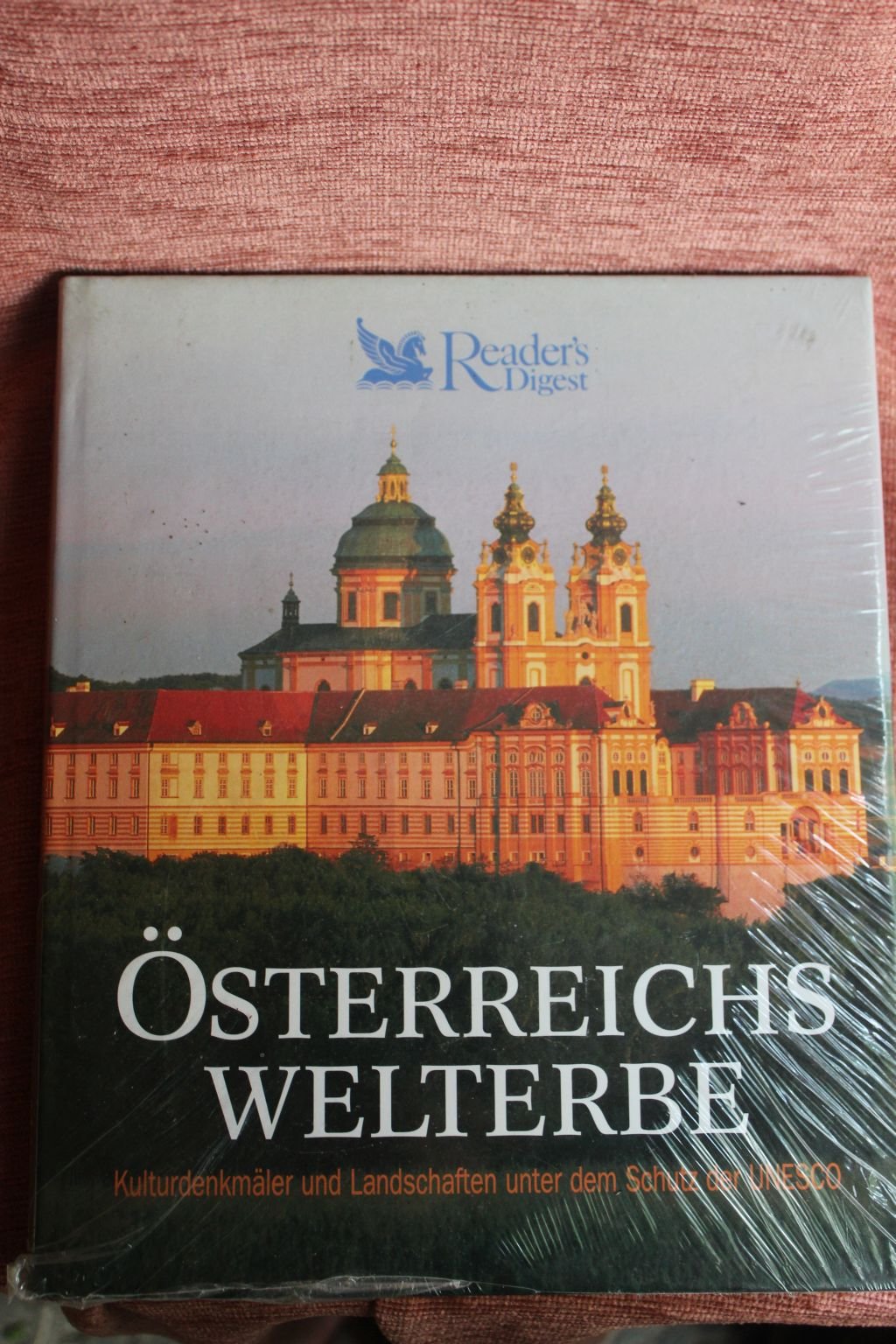 Österreichs Welterbe Kulturdenkmäler und Landschaften unter dem Schutz der UNESCO Books