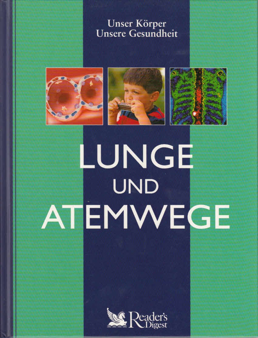 Lunge und Atemwege (Unser Körper - Unsere Gesundheit) (Livre en allemand) book