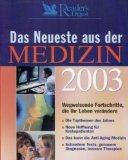 Das Neueste aus der Medizin 2003: Wegweisende Fortschritte, die Ihr Leben verändern Books