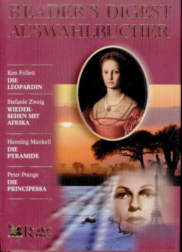 Die Leopardin / Wiedersehen mit Afrika / Die Pyramide / Die Principessa (Reader´s Digest Auswahlbücher) Crime & Thrillers