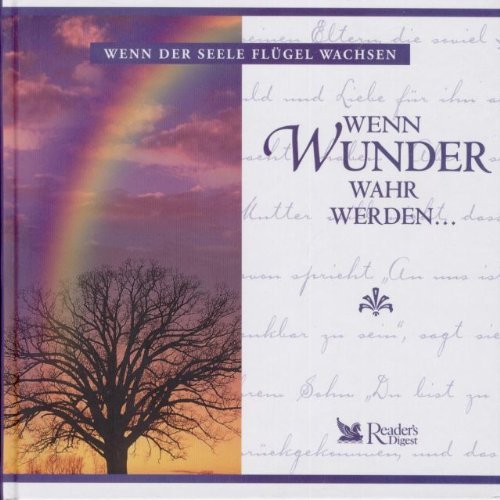 Wenn der Seele Flügel Wachsen, Wenn Wunder wahr werden… Books