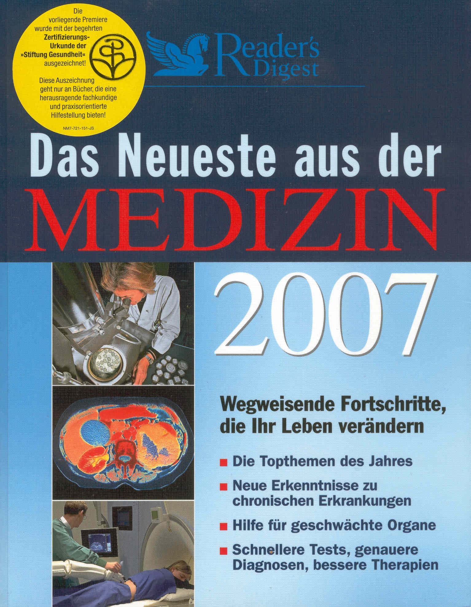 Das Neueste aus der Medizin 2007: Wegweisende Fortschritte, die Ihr Leben verändern Books