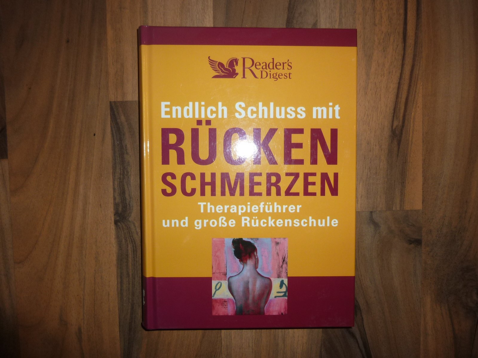 Endlich Schluss mit Rückenschmerzen: Therapieführer und große Rückenschule Books