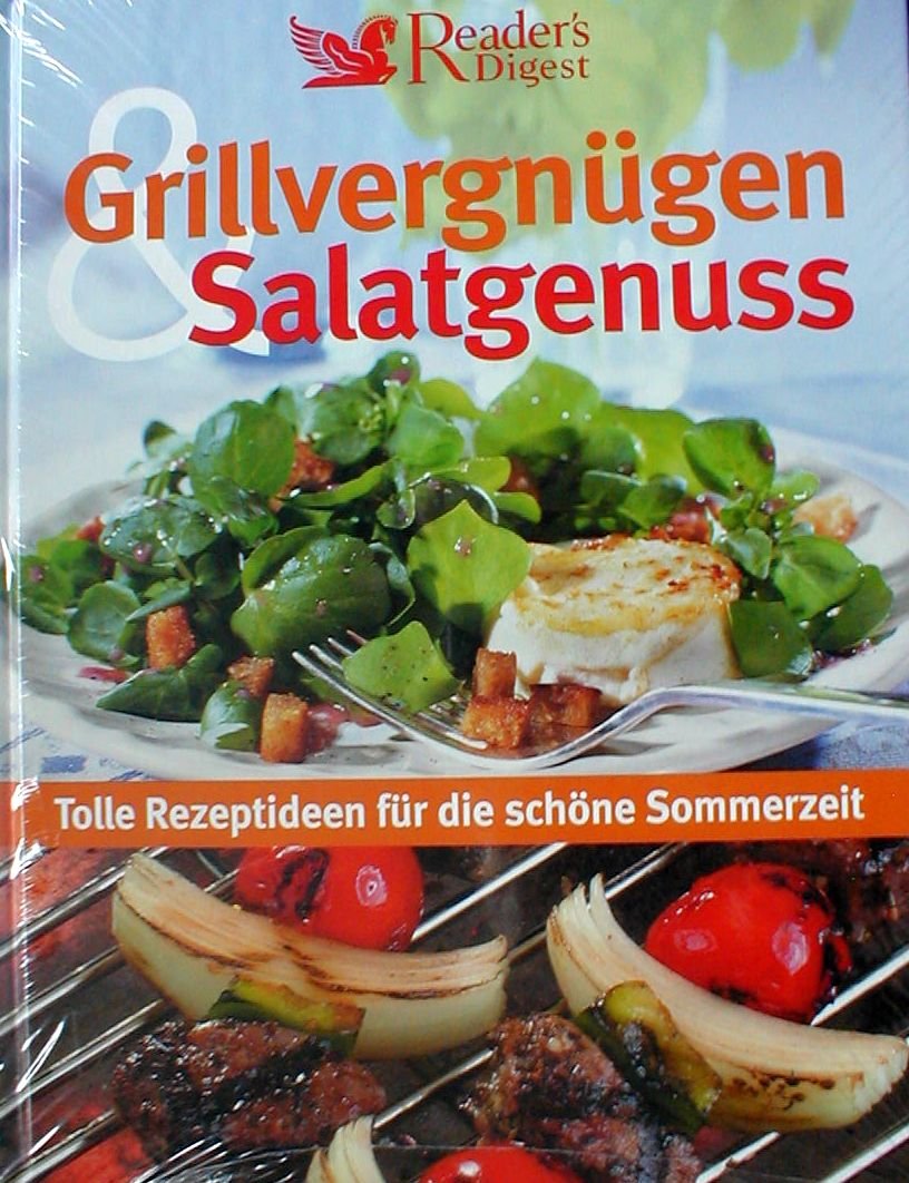 Grillvergnügen & Salatgenuss: Tolle Rezeptideen für die schöne Sommerzeit Leisure, Home & Garden