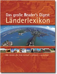 Das große Reader's Digest Länderlexikon: Alle Länder der Erde kennen - erleben - verstehen Books