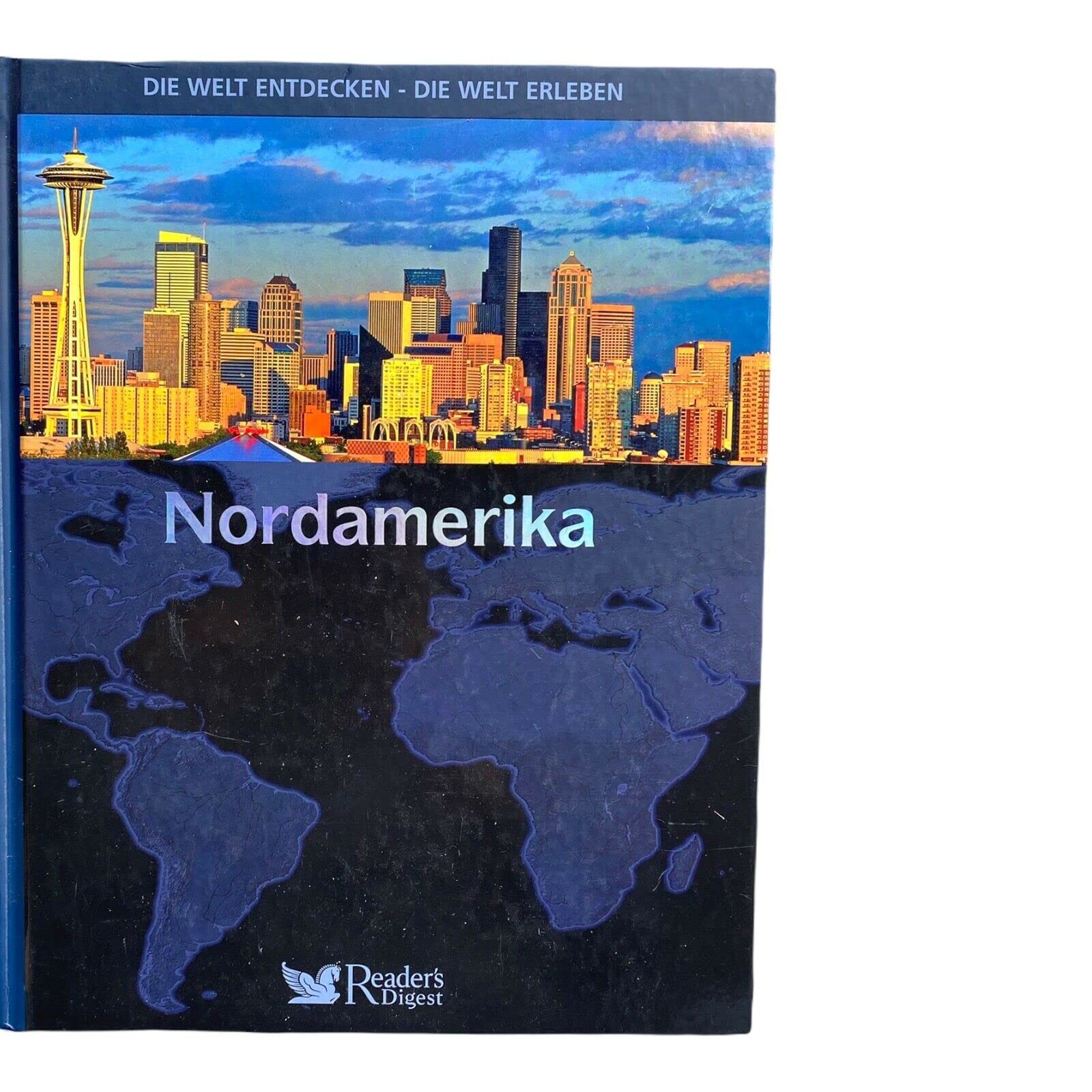 Die Welt entdecken - Die Welt erleben Nordamerika Books