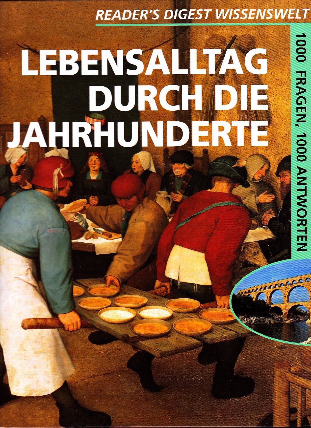 Lebensalltag durch die Jahrhunderte Books