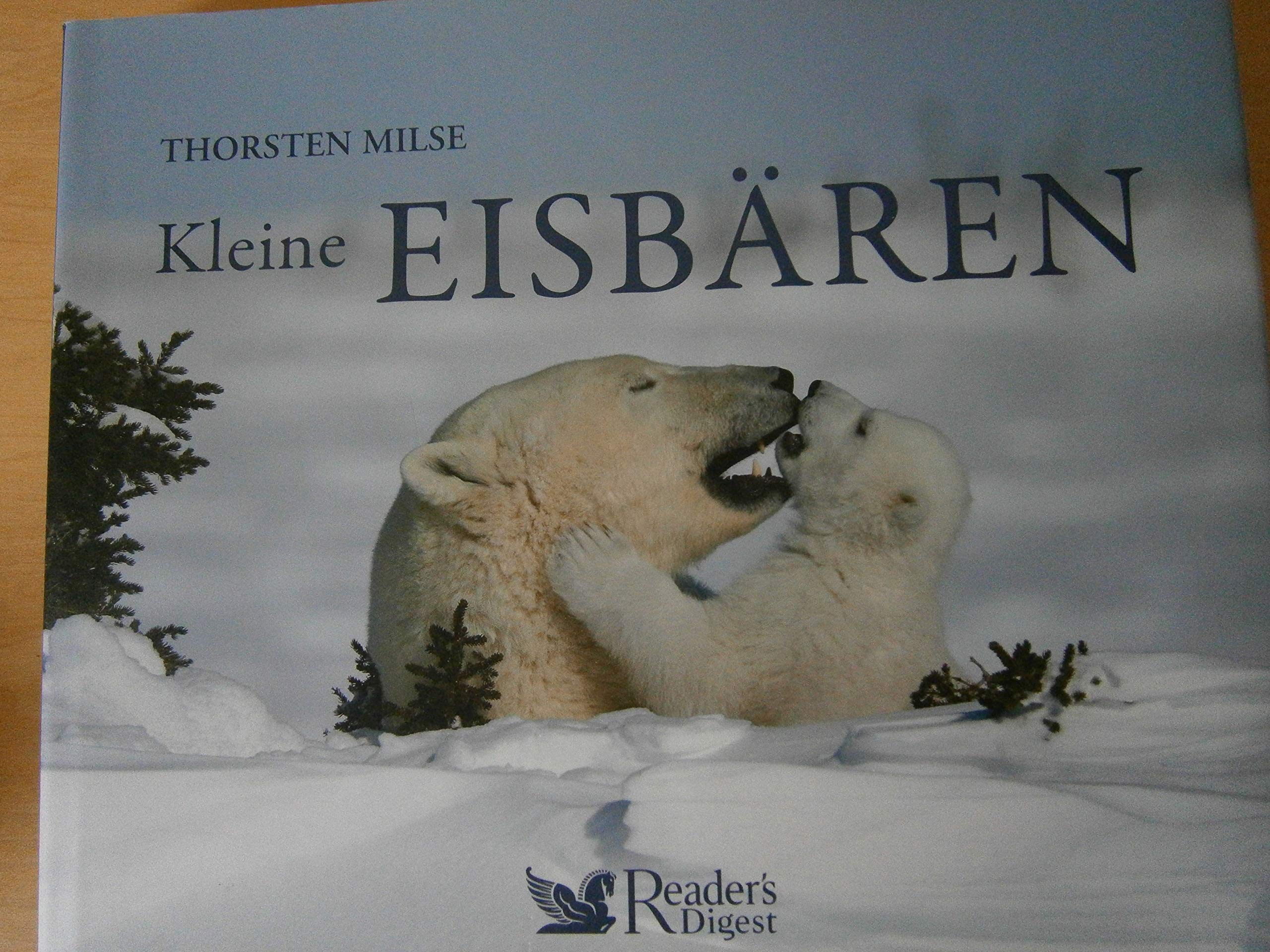 Kleine Tiere (2er-Set): Thorsten Milse: Kleine Eisbären /Thorsten Milse/Uta Henschel: Tierkinder der Wildnis Natural Sciences