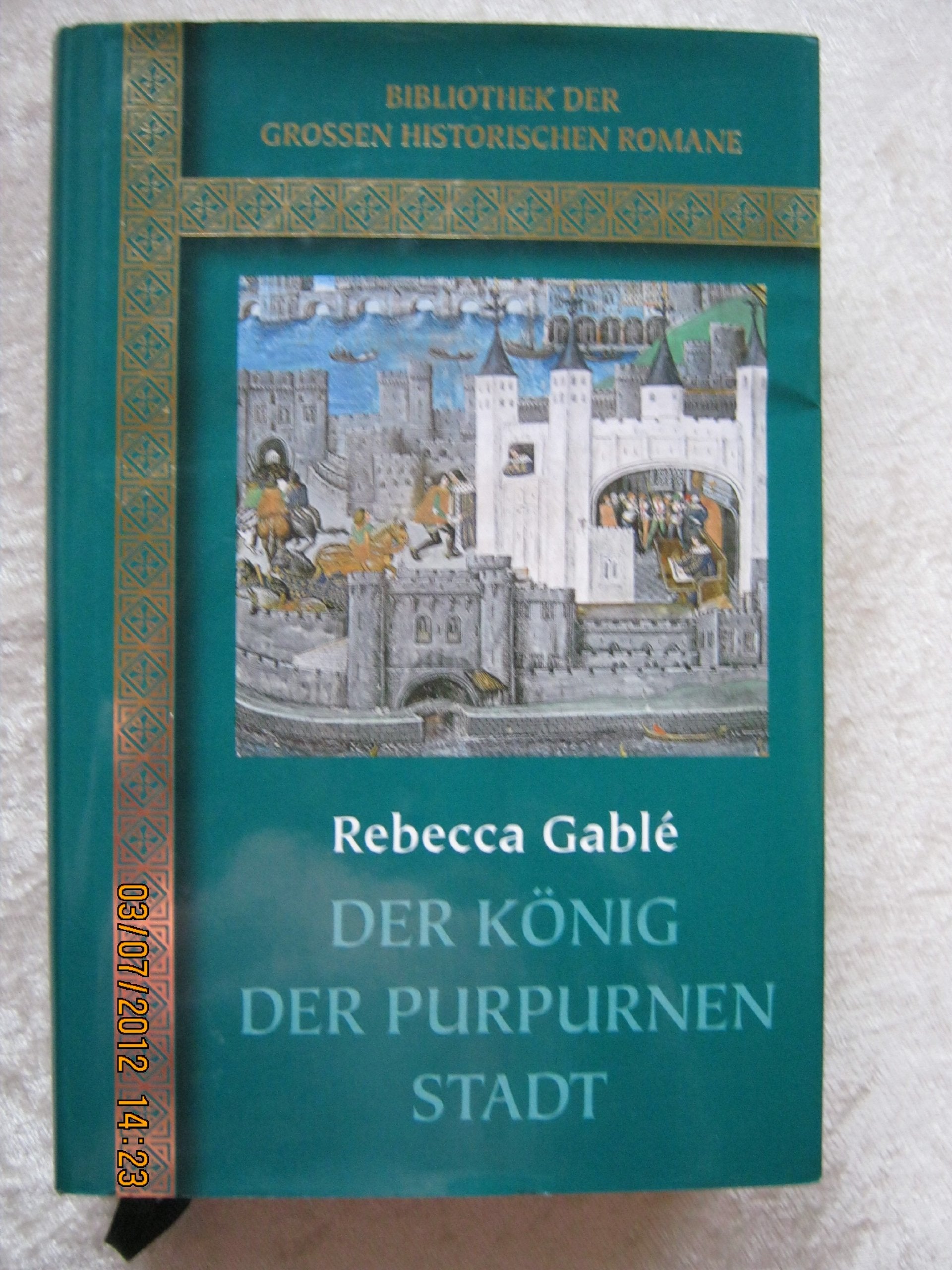 Der König der purpurnen Stadt. Historical Fiction