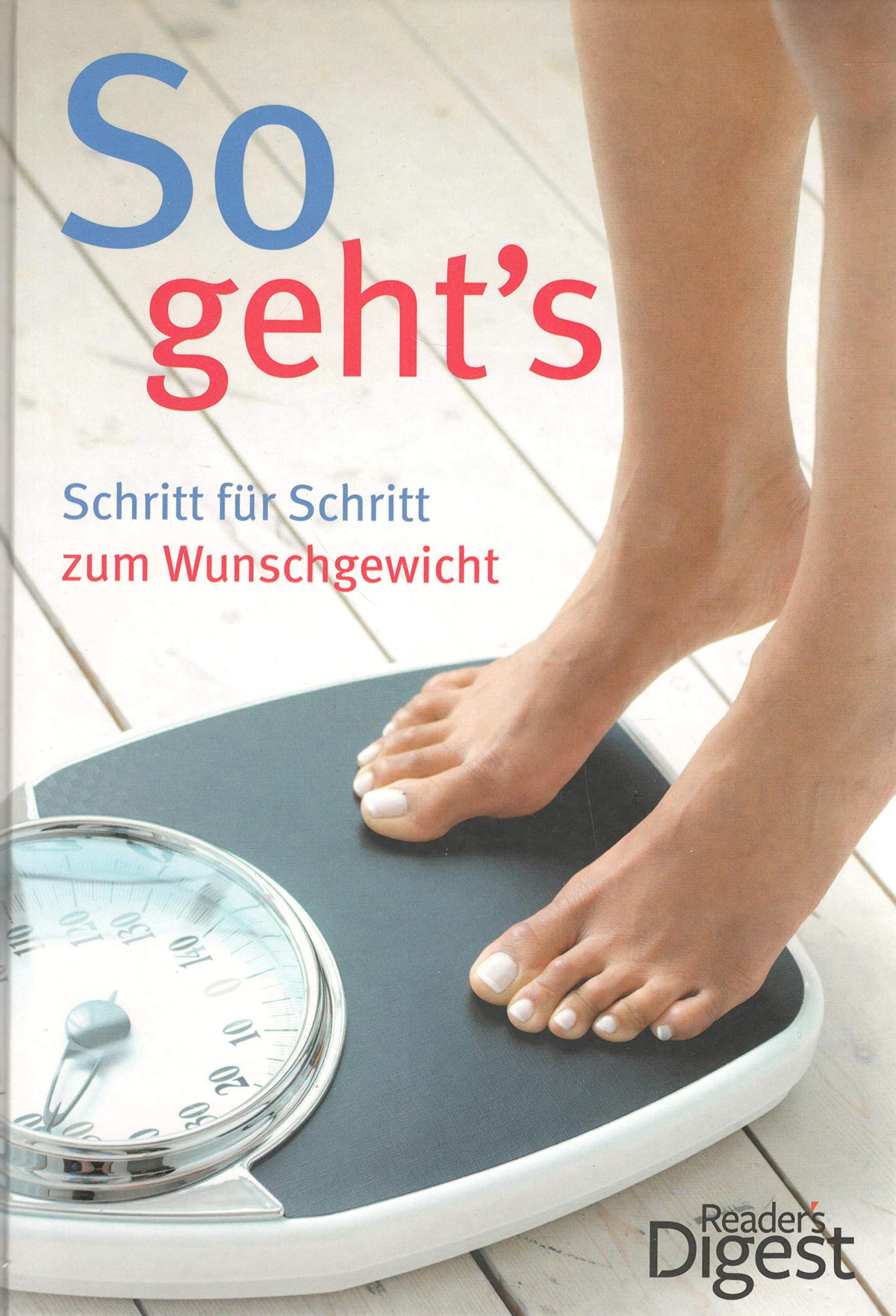 So geht's: Schritt für Schritt zum Wunschgewicht Books