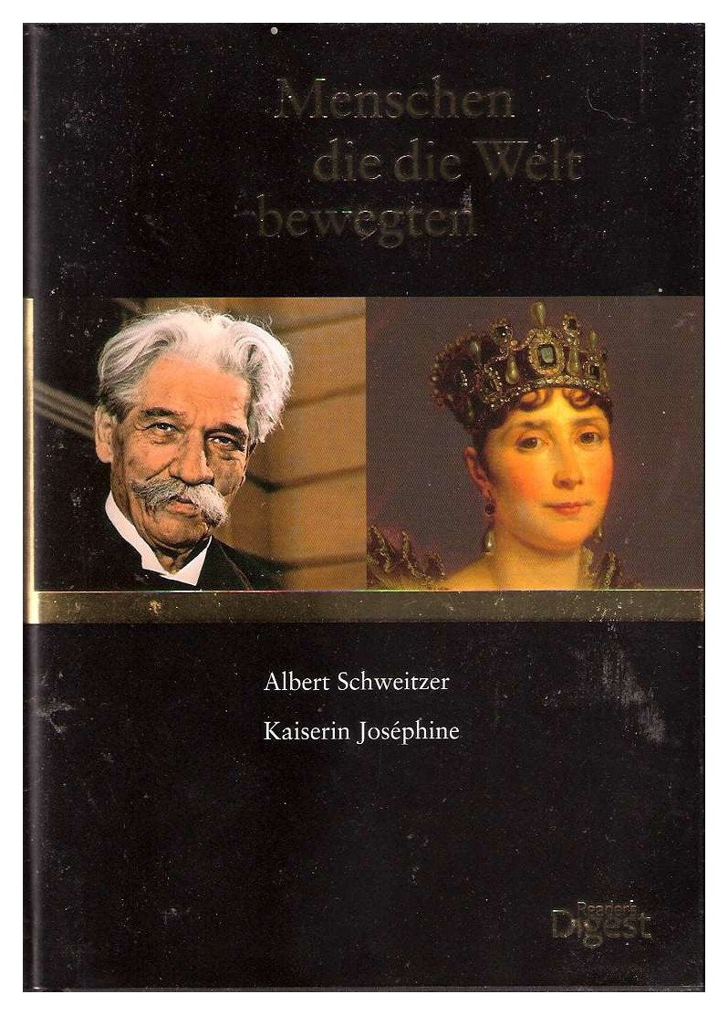 Mensch die die Welt bewegten - Albert Schweitzer & Kaiserin Josephine Books