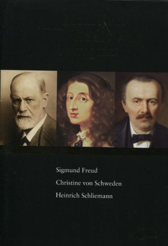 Menschen, die die Welt bewegten. Sigmund Freud, Christine von Schweden, Heinrich Schliemann Books