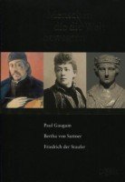Menschen die die Welt bewegten Gauguin Bertha von Suttner Friedrich der Staufer (Gebundene Ausgabe) (Menschen die die Welt bewegten) Books