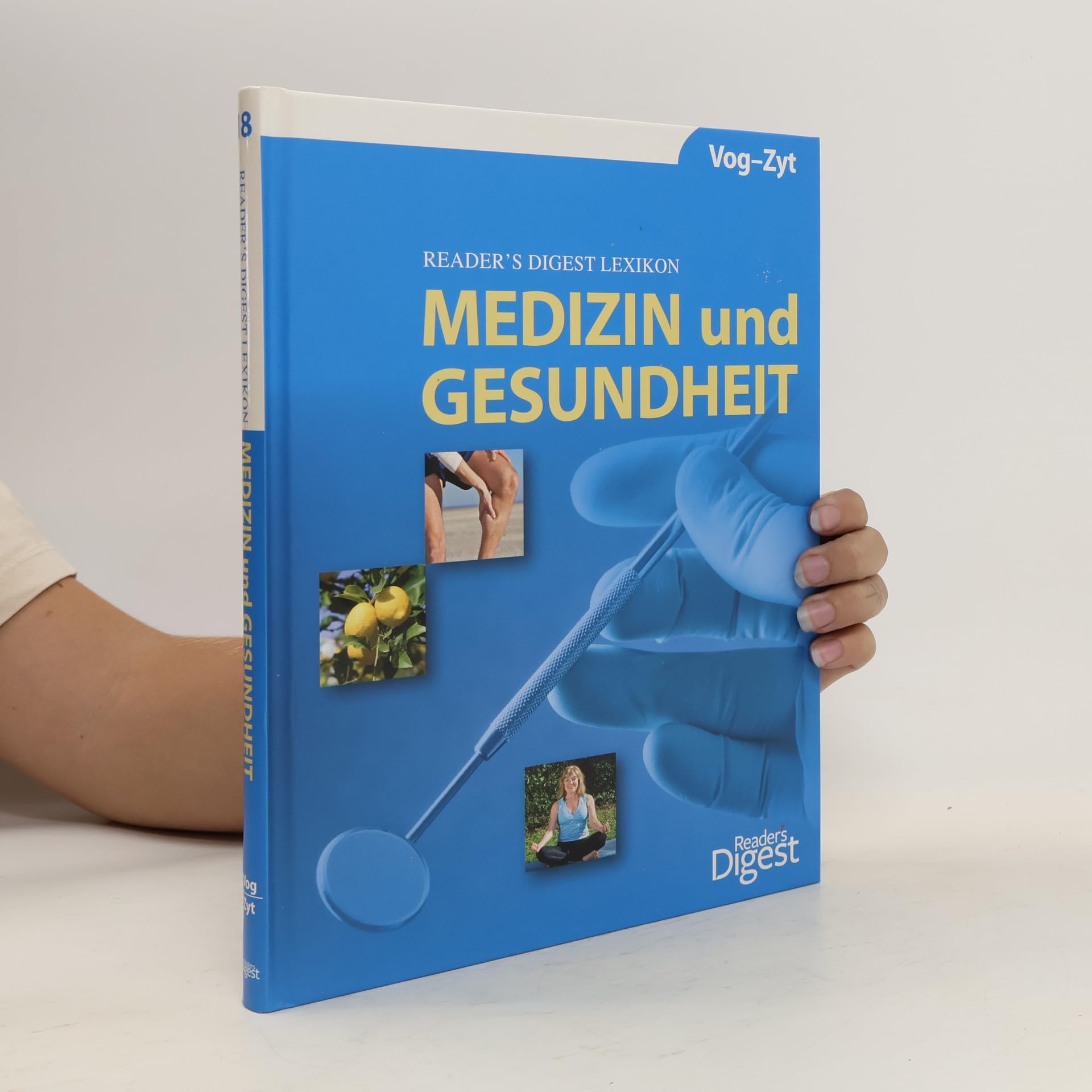 Reader's-Digest-Lexikon Medizin und Gesundheit; Teil: 18., Vog - Zyt Books