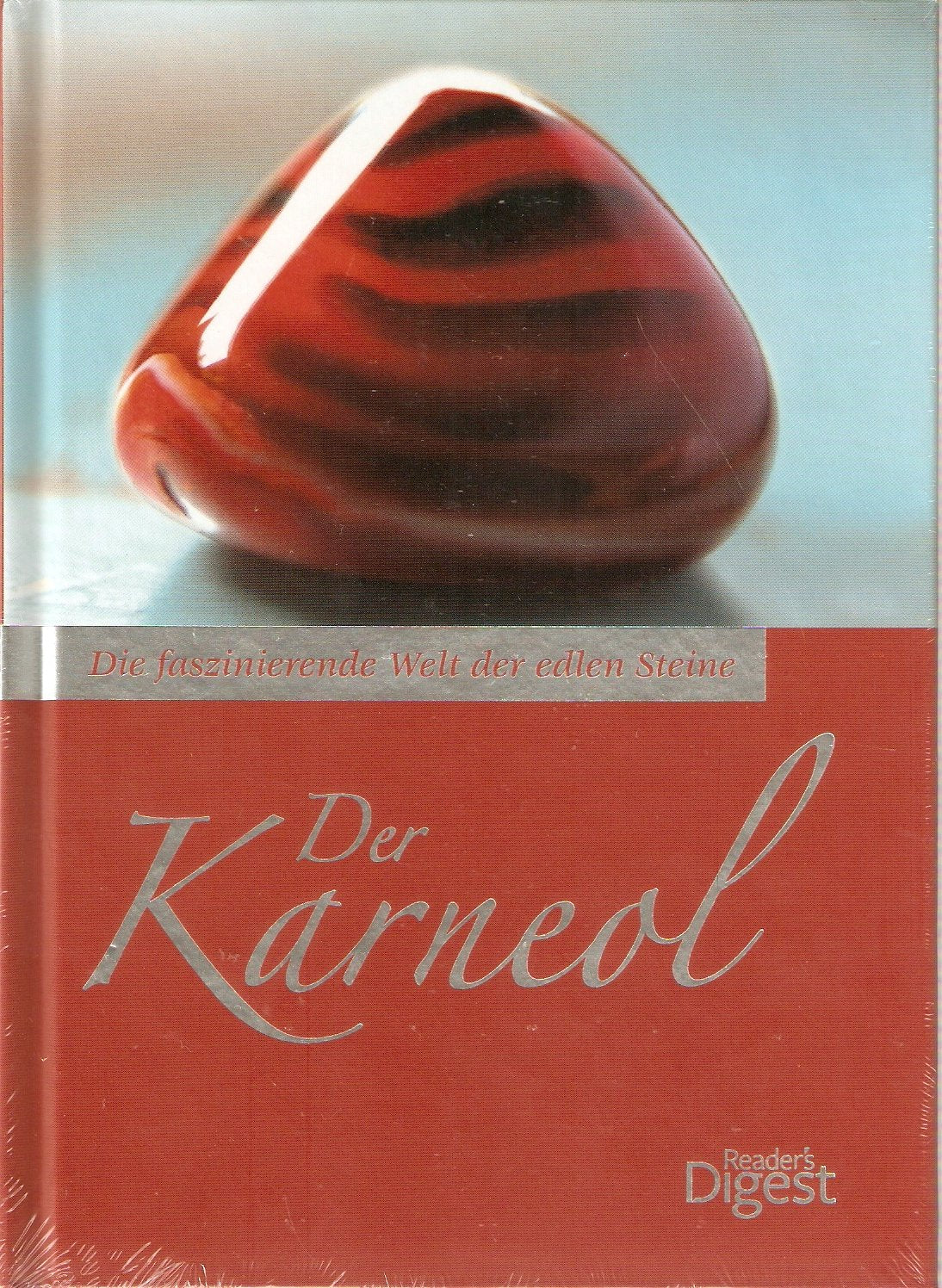 Der Karneol - Die faszinierende Welt der edlen Steine Books
