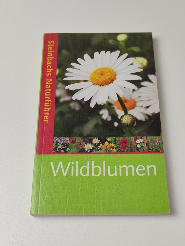 Steinbachs Naturführer: Wildblumen Books