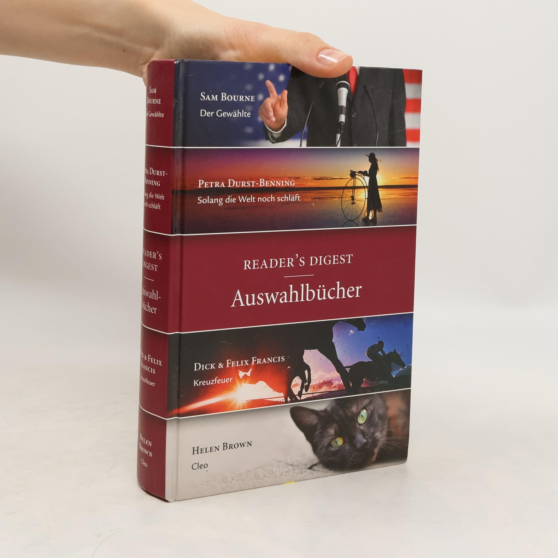 Readers Digest Auswahlbücher 2013: Der Gewählte / Solange die Welt noch schläft / Kreuzfeuer / Cleo Books