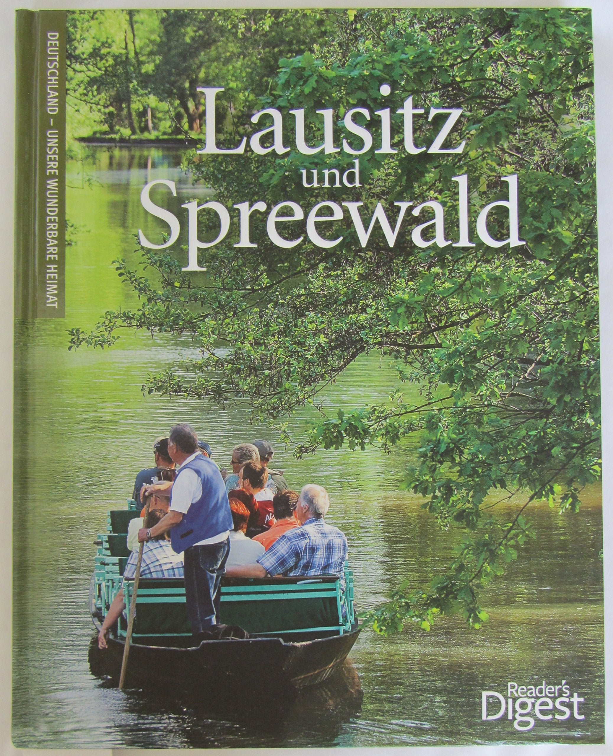 Lausitz und Spreewald - Deutschland unsere wunderbare Heimat. Books