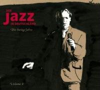 Der Jazz in Deutschland - Die Swing Jahre: Teil 2 Arts & Music