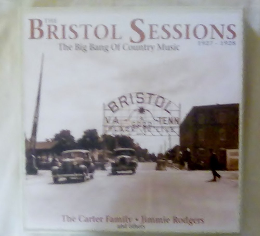 Verschiedene - The Bristol Sessions 1927-28, The Big Band Of Country Music Arts & Music