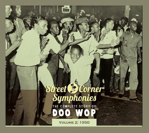 Street Corner Symphonies Vol.02 1950 Arts & Music