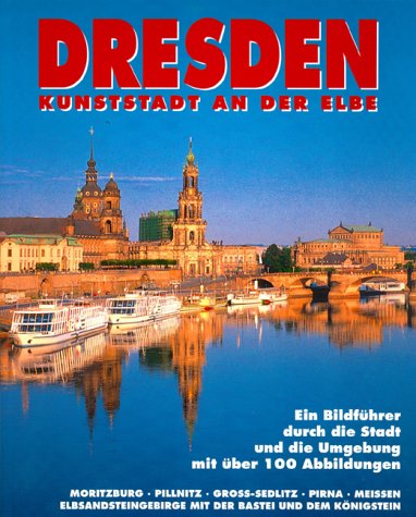 Dresden, Kunststadt an der Elbe Books