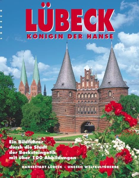 Hansestadt Lübeck: Bildband (Livre en allemand) book