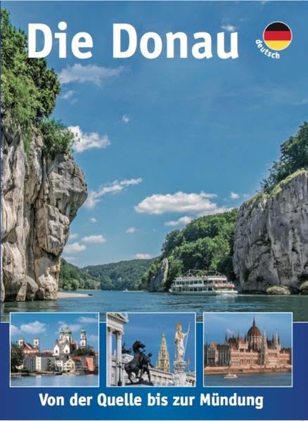 Die Donau: Von der Quelle bis zur Mündung Leisure, Home & Garden