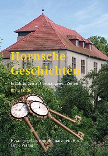 Hornsche Geschichten: Erzählungen aus vergangenen Zeiten Books