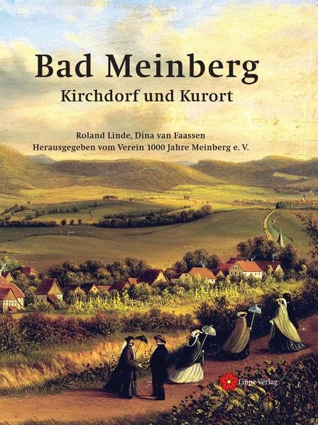 Bad Meinberg: Kirchdorf und Kurort German history