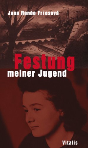 Festung meiner Jugend: Eine Familie unter den nationalsozialistischen Rassengesetzen: Eine Familie unter den nationalsozialistischen Rassengesetzen. Deutsche Erstausgabe Personalities Books