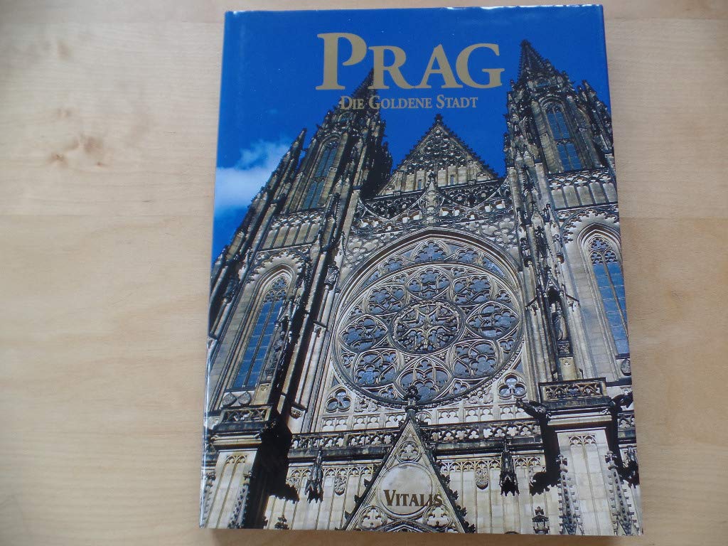 Prag - Die Goldene Stadt. Ein Text- und Bildband Books