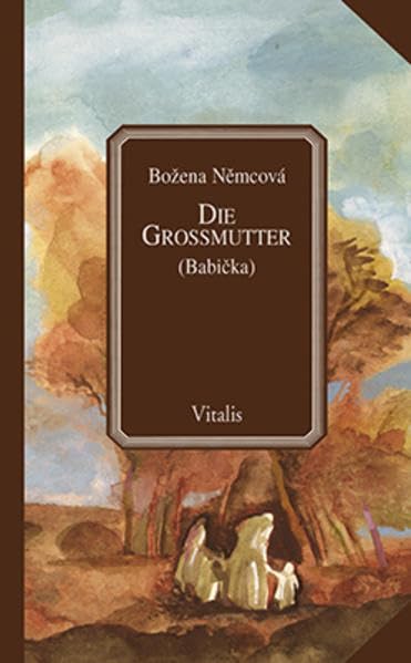 Die Großmutter: (Babička) Contemporary literature Books