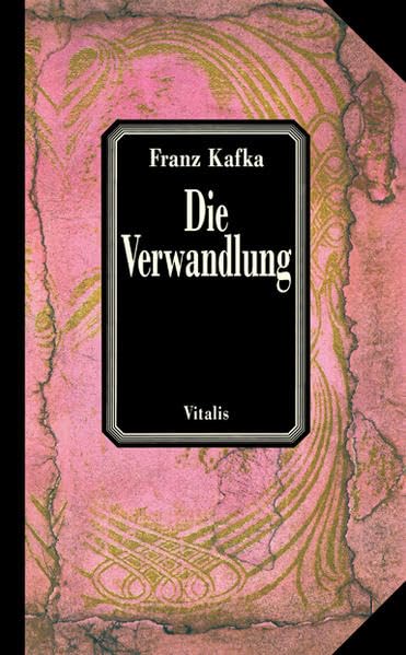 Die Verwandlung: Sowie "Die Rückverwandlung des Gregor Samsa" von Karl Brand Classics