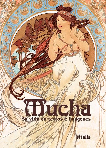Mucha: Su vida en textos e imágenes Memories