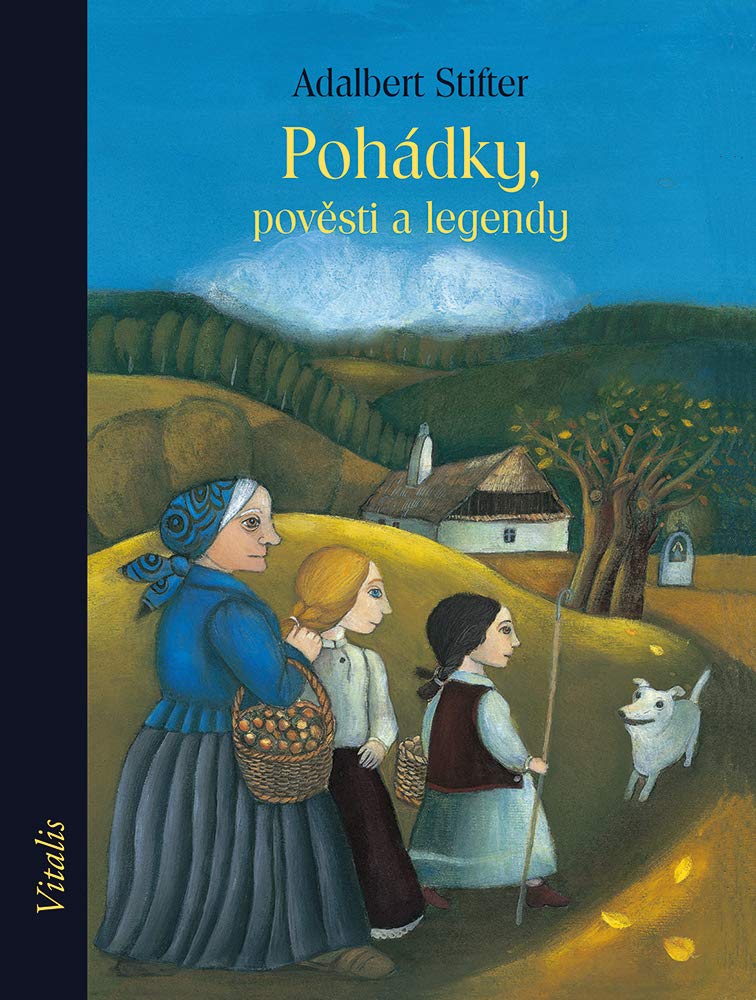 Pohádky, pověsti a legendy: Bilderbuch Fairy Tales & Legends
