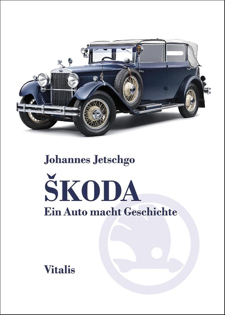 Škoda: Ein Auto macht Geschichte Business, Finance & Career