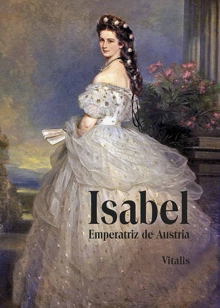 Product Image: Isabel: Emperatriz de Austria
