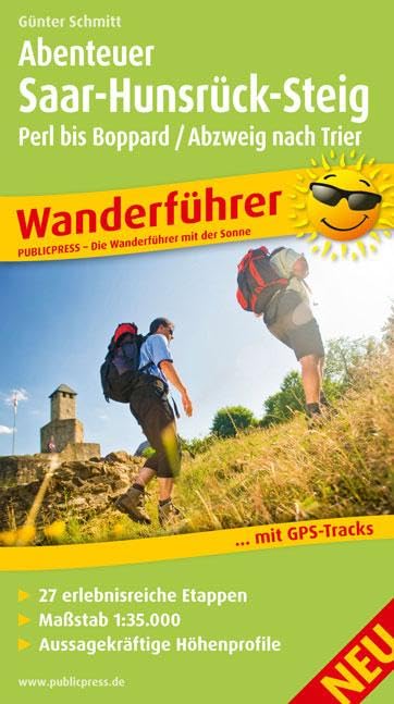 Abenteuer Saar-Hunsrück-Steig, Perl bis Boppard / Abzweig Trier: Wanderführer mit 27 erlebnisreichen Etappen, Maßstab 1:35 000, aussagekräftigen Höhenprofilen und GPS-Tracks (Wanderführer: WF) Leisure, Home & Garden