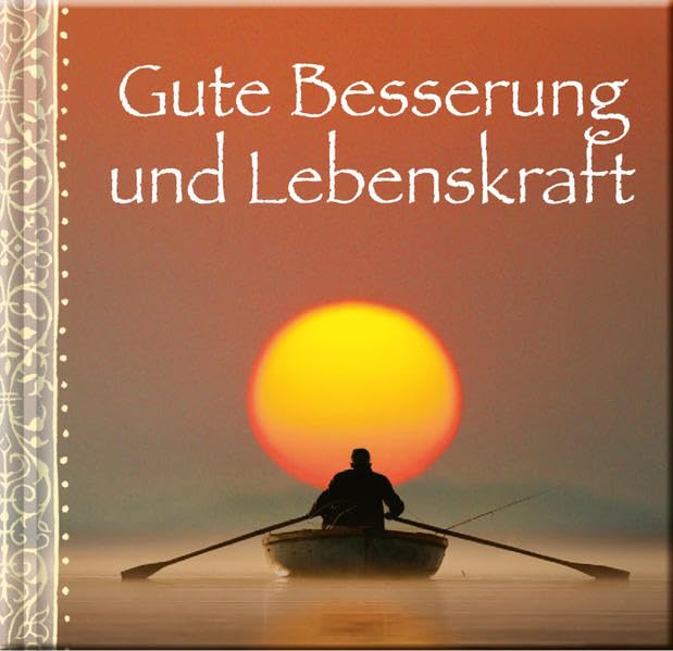 Gute Besserung und Lebenskraft: Glückwunschbuch Lifestyle