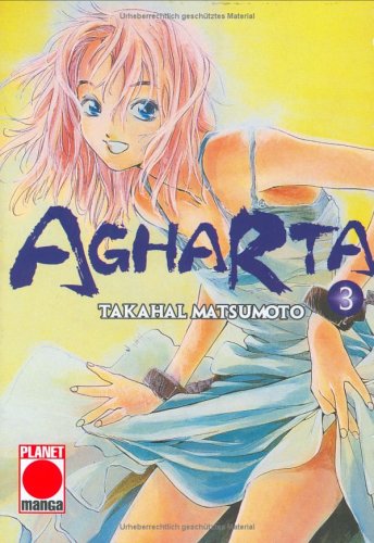 Agharta, Band 3 Manga