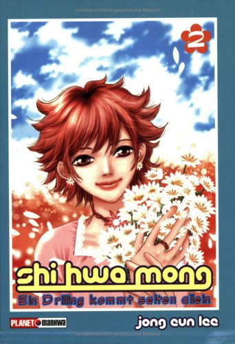 Shi Hwa Mong 2 - Ein Drilling kommt selten allein Manga