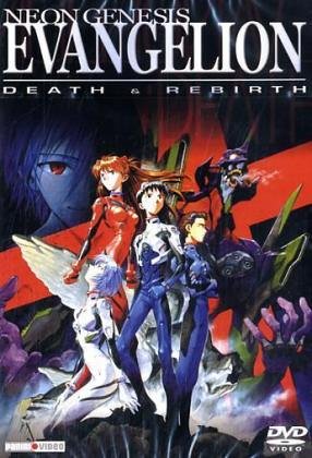 Neon Genesis Evangelion. Death & Rebirth Movies
