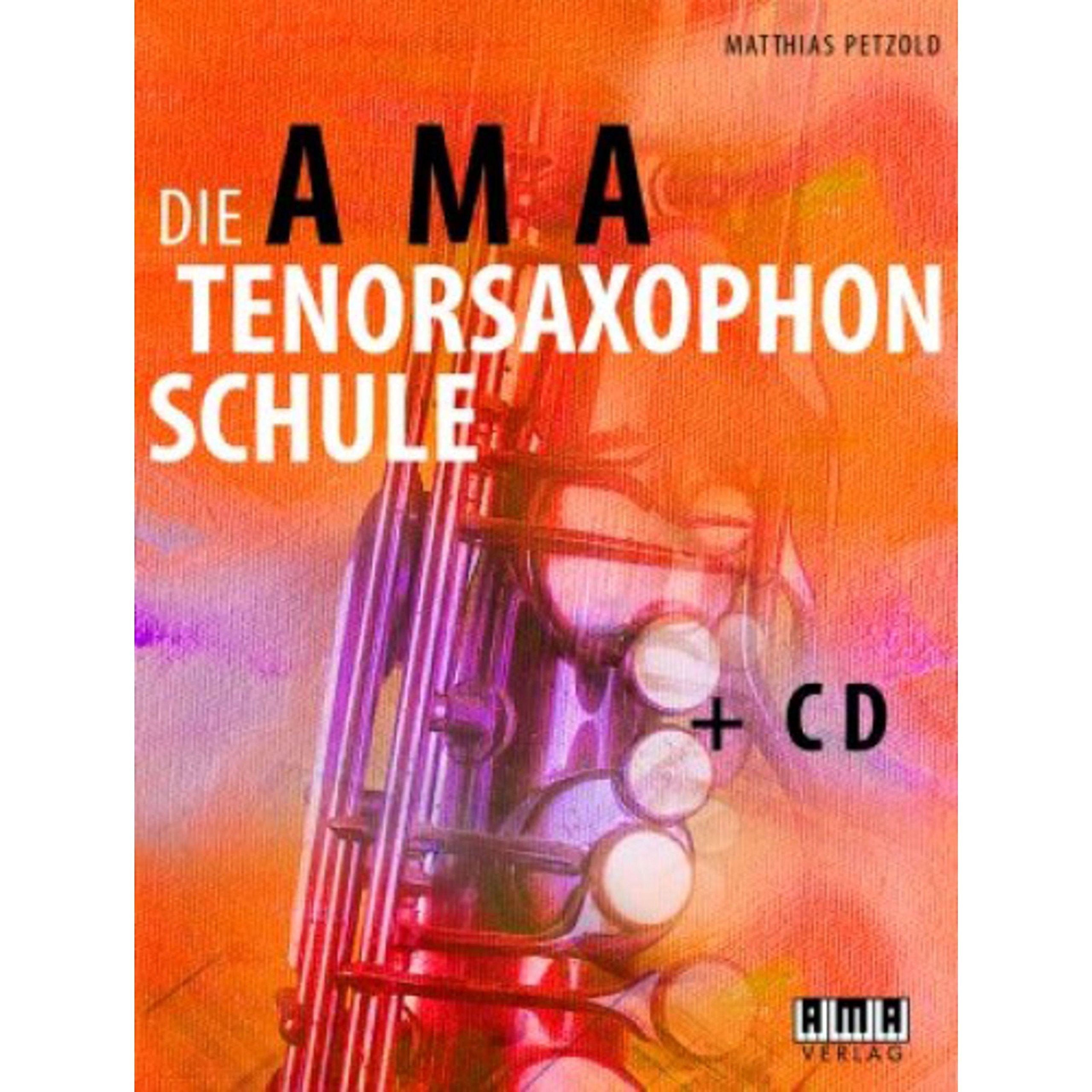 Die AMA-Tenorsaxophonschule Sheet Music